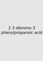 2 3 Dibromo 3 Phenylpropanoic Acid