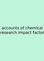 Accounts Of Chemical Research Impact Factor