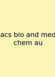 Acs Bio And Med Chem Au