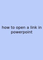 How To Open A Link In Powerpoint