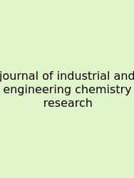 Journal Of Industrial And Engineering Chemistry Research