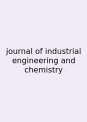Journal Of Industrial Engineering And Chemistry