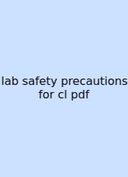Lab Safety Precautions For Cl Pdf