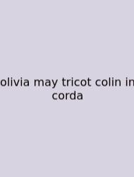 Olivia May Tricot Colin In Corda