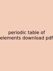 Periodic Table Of Elements Download Pdf