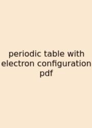 Periodic Table With Electron Configuration Pdf